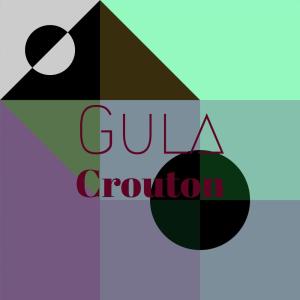 Various的专辑Gula Crouton