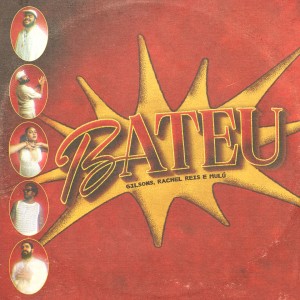 อัลบัม Bateu ศิลปิน Gilsons