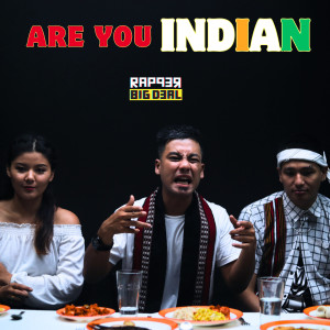 Album Are You Indian (Explicit) from Rapper Big Deal