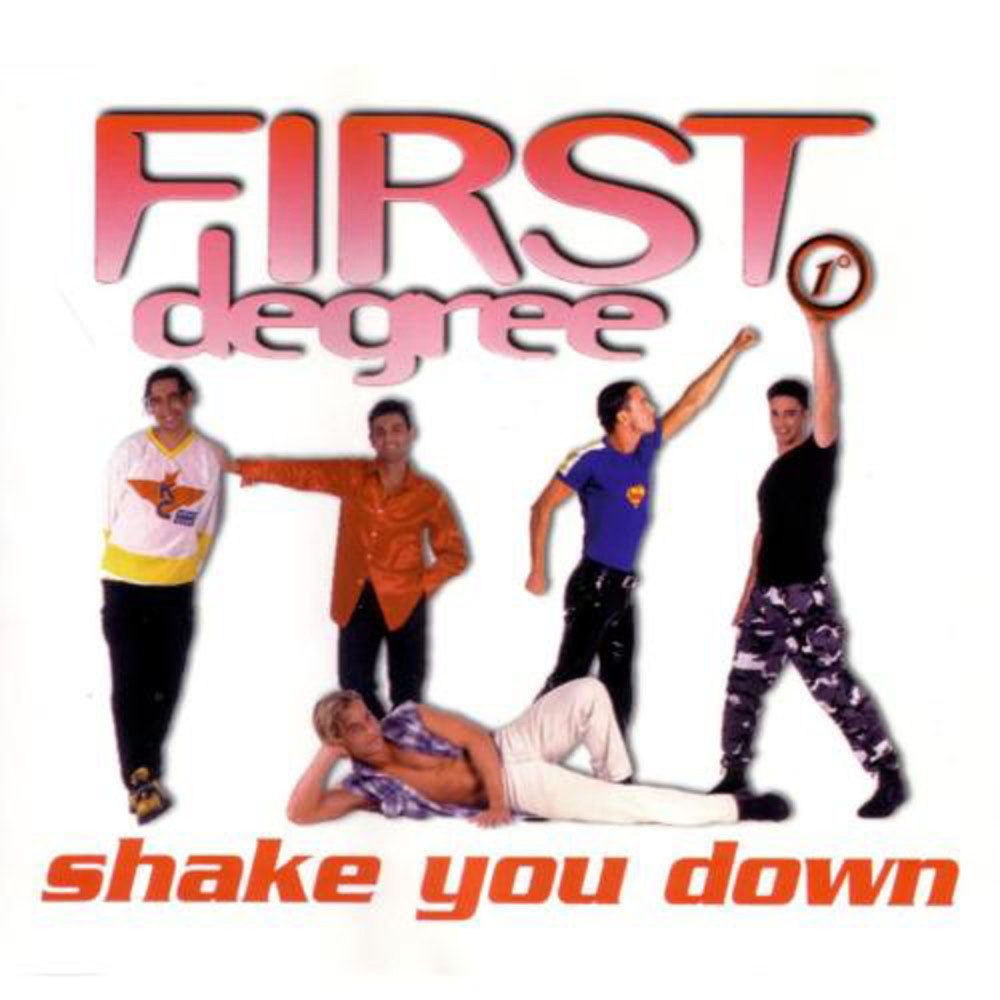 Shake You Down ((Radio Mix) / First Degree)