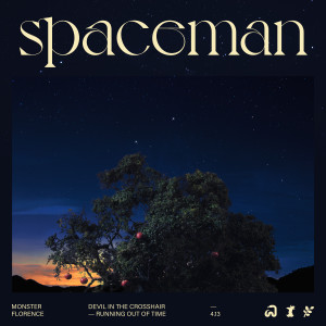 Spaceman (Explicit) dari Monster Florence