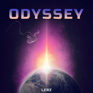 Listen to Odyssey song with lyrics from Lerz