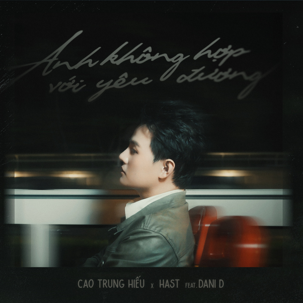 Anh Không Hợp Với Yêu Đương (feat. Dani D)