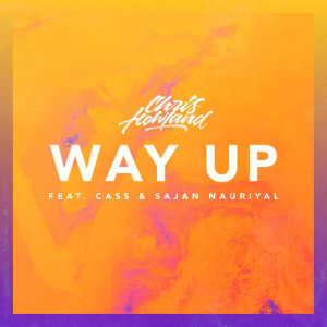 ดาวน์โหลดและฟังเพลง Way Up พร้อมเนื้อเพลงจาก Chris Howland