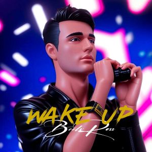 Album Wake Up (Explicit) from Beelvross