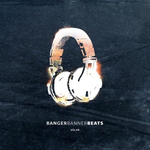 อัลบัม Banger Banner Beats (Explicit) ศิลปิน Banner