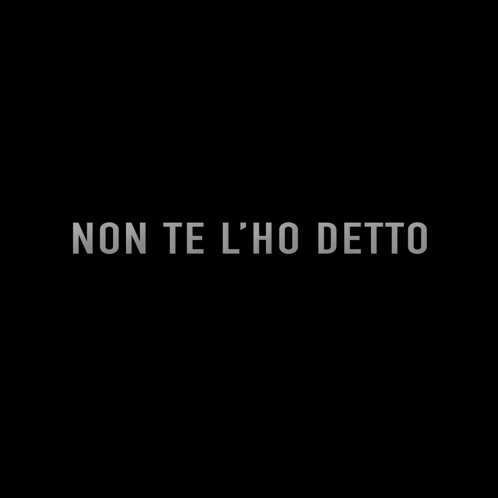 Non te l'ho detto