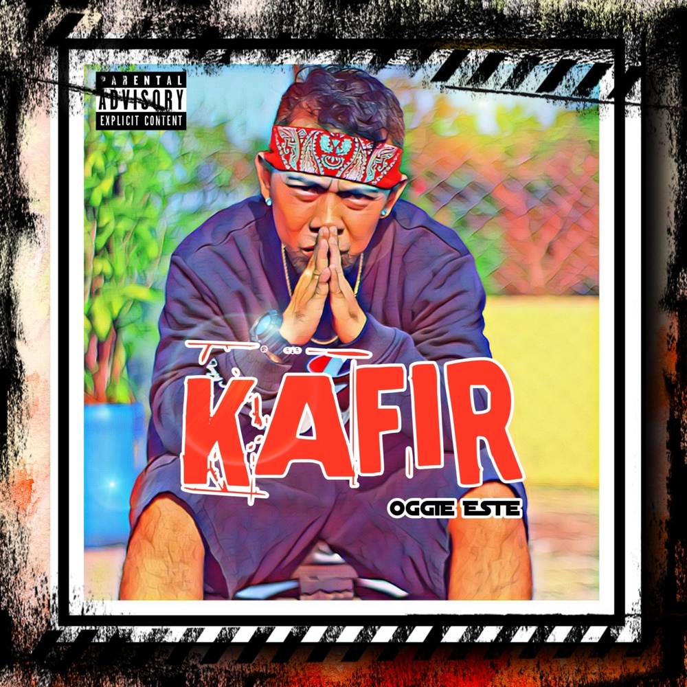 Kafir (Explicit)