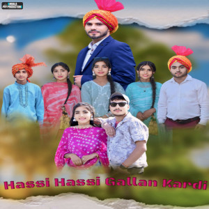 ดาวน์โหลดและฟังเพลง Hassi Hassi Gallan Kardi พร้อมเนื้อเพลงจาก Dheeraj Kumar