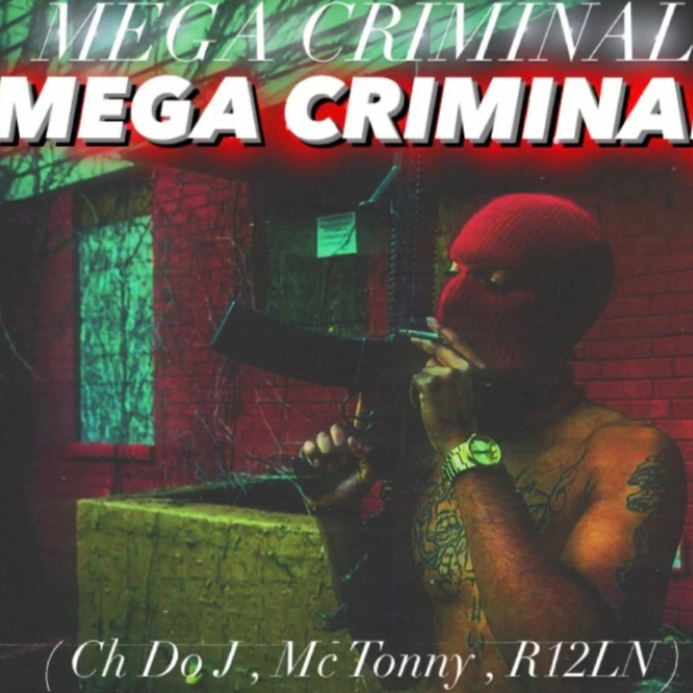 Mega Criminal