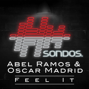 Listen to Feel It (Extended Mix) song with lyrics from Abel Ramos