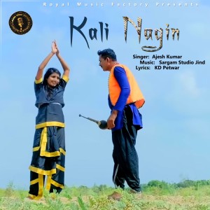 Dengarkan Kali Nagin lagu dari Ajesh Kumar dengan lirik