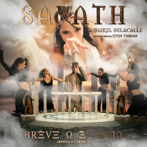 Sarath的專輯Breve O Eterno (Epilio 1)