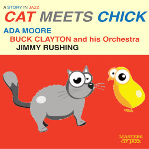 Album Cat Meets Chick: A Story in Jazz from Ada Moore