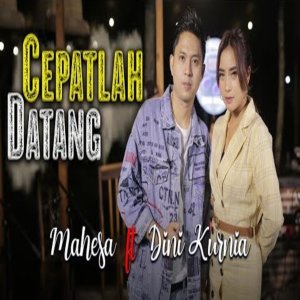 Album Cepatlah Datang oleh Mahesa