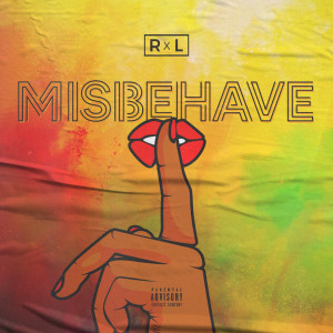 Album Misbehave from R x L