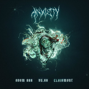 ดาวน์โหลดและฟังเพลง ANXIETY (feat. Clairmont & versus.xx) พร้อมเนื้อเพลงจาก ADAM 888