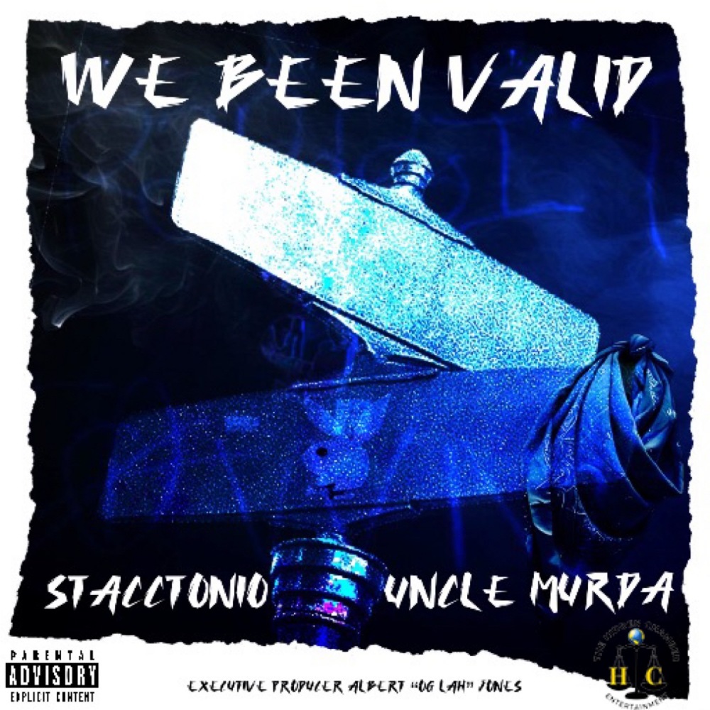 We Been Valid (Explicit)