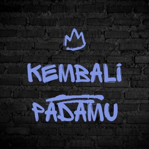 Listen to Kembali Pada-mu song with lyrics from Muhammad Taufik
