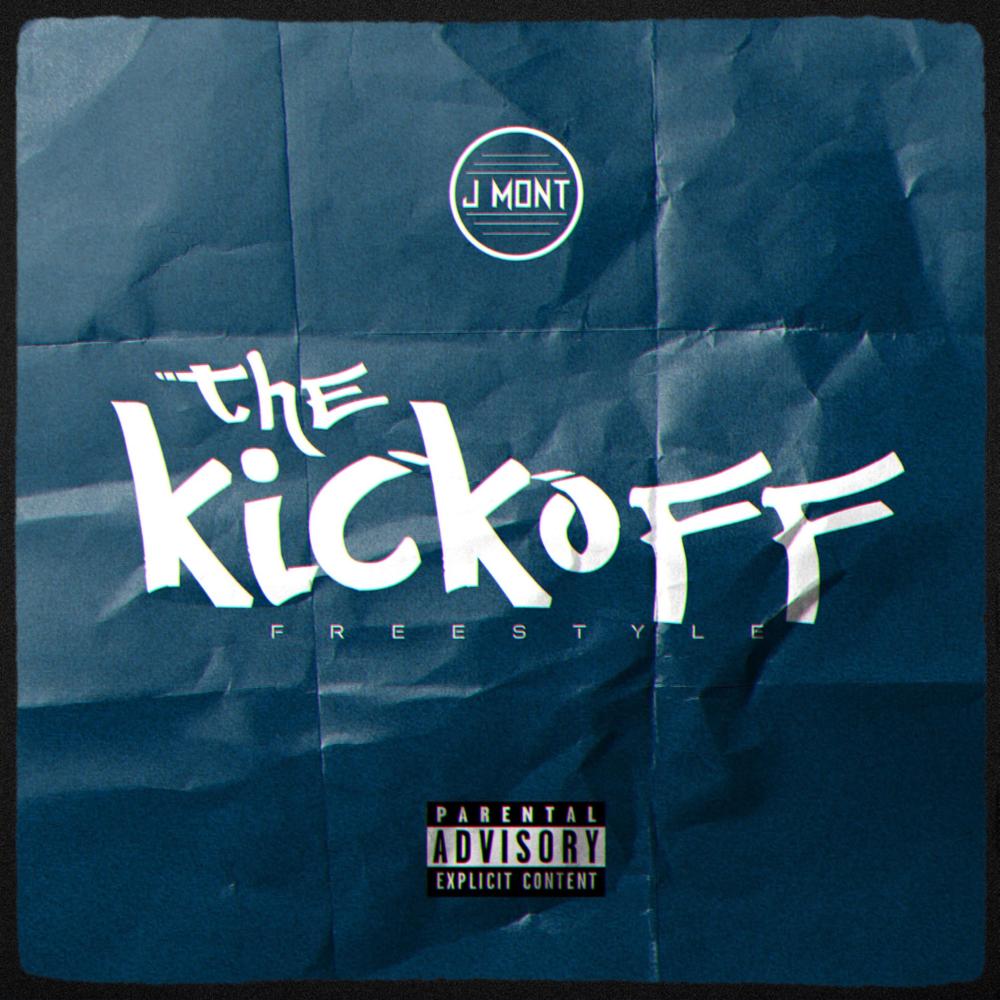 The Kickoff (Freestyle) (Explicit)