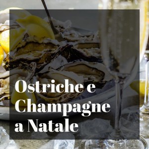 Various的专辑Ostriche E Champagne a Natale