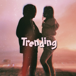 收聽Jon v的Trending歌詞歌曲