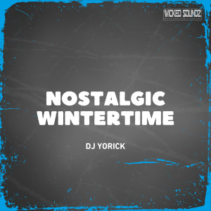 Album Nostalgic Wintertime from DJ Yorick