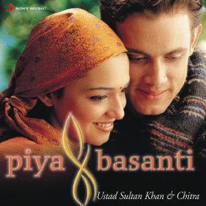 ดาวน์โหลดและฟังเพลง Piya Basanti พร้อมเนื้อเพลงจาก Ustad Sultan Khan