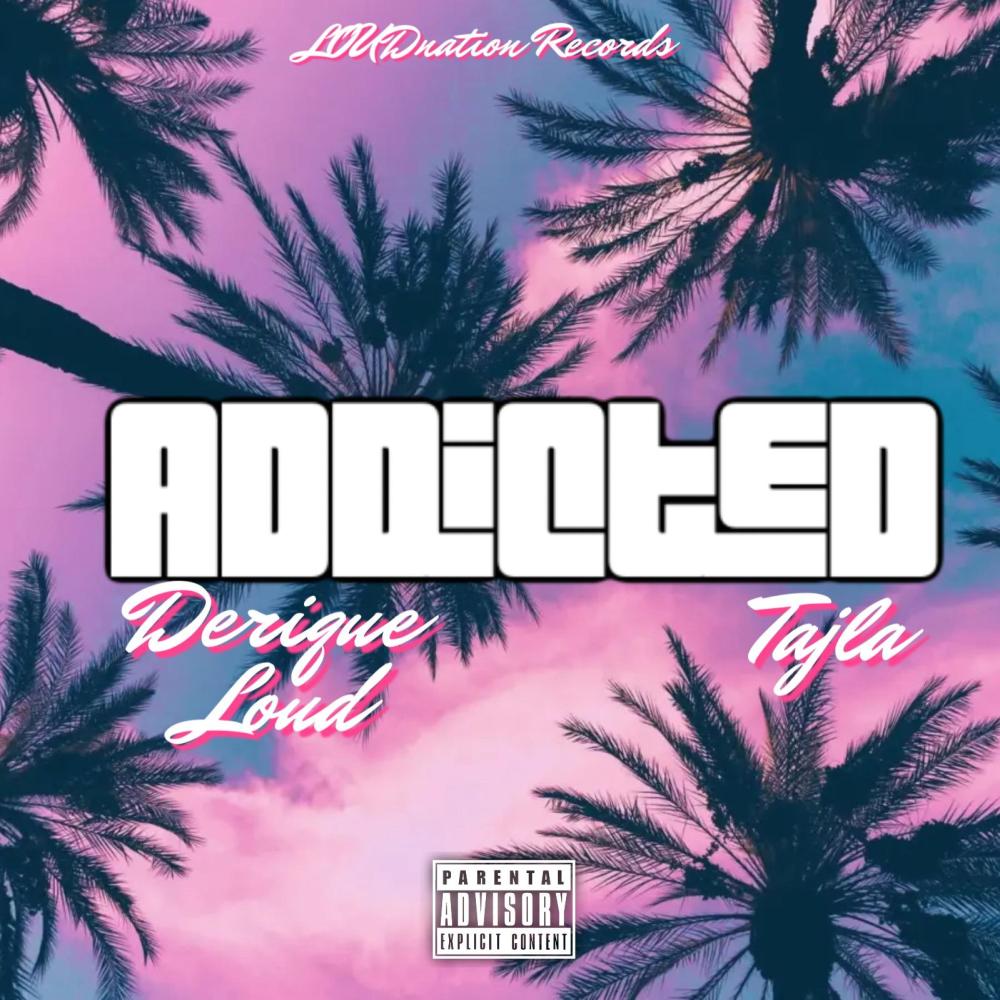 Addiction (feat. Tijla) (Explicit)