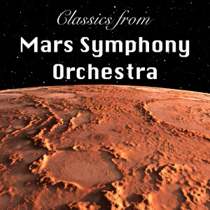 Album Classics from Mars Symphony Orchestra from Mars Symphony Orchestra