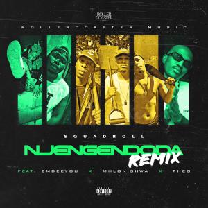 Theo的專輯Njengendoda Remix (feat. EmdeeYou & Mhlonishwa & Theo) [Remix] (Explicit)