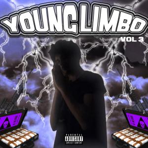 Album Young Limbo, Vol. 3 (Explicit) oleh Limbo