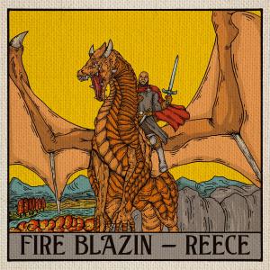 Reece的專輯Fire Blazin