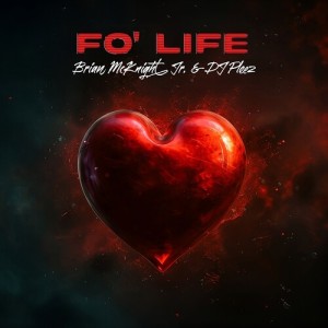 收聽Brian McKnight Jr.的Fo' Life歌詞歌曲
