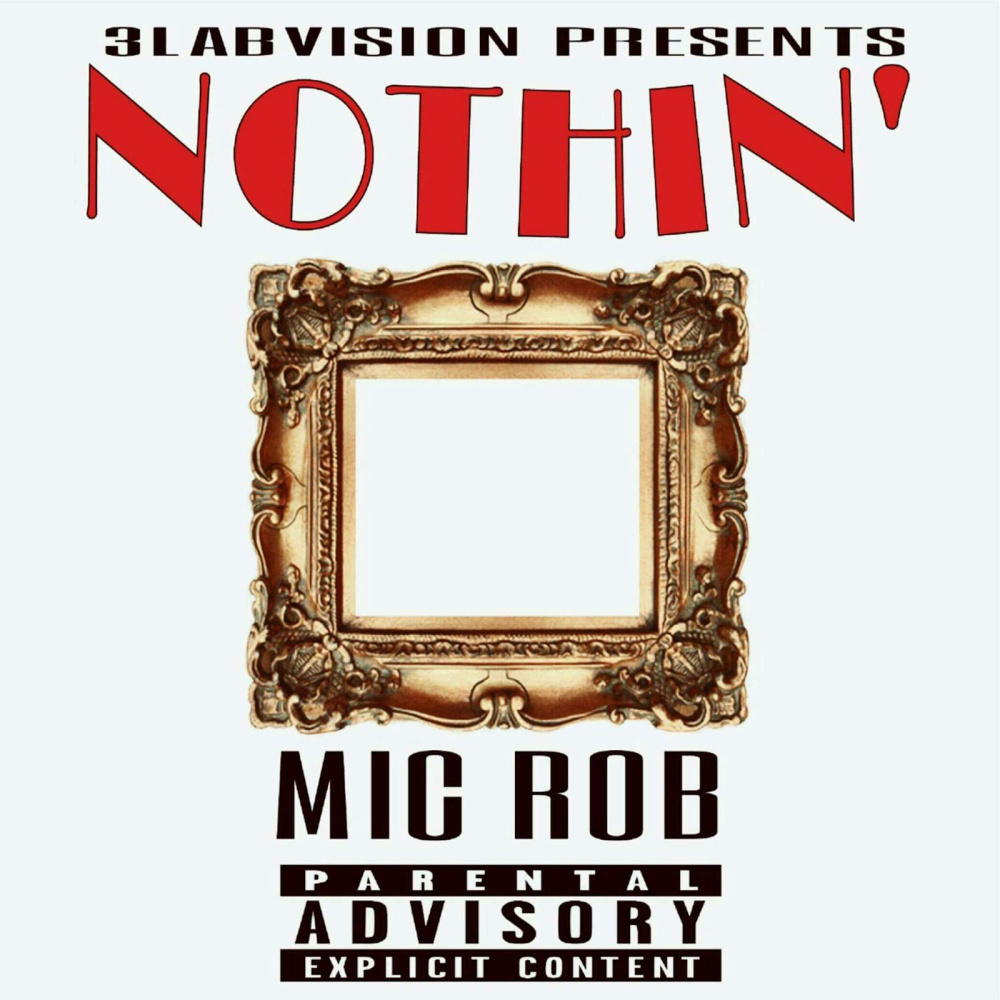 Nothin (Explicit)