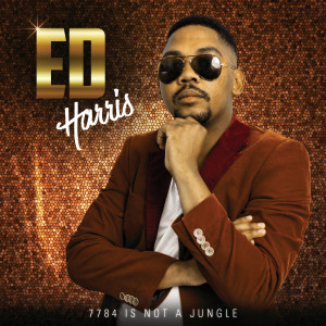 Ed Harris的專輯7784 Is Not A Jungle