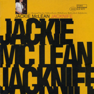 收聽Jackie McLean的Soft Blue (Remastered)歌詞歌曲