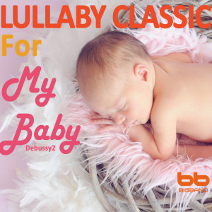 收聽Lullaby & Prenatal Band的Debussy: Reflections dans l'eau歌詞歌曲