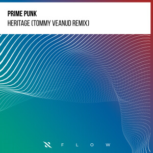 收聽Prime Punk的Heritage (Tommy Veanud Remix)歌詞歌曲