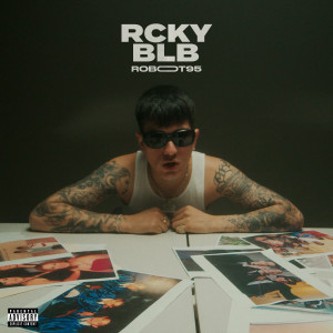 Album RCKY BALBOA (Explicit) from Robot95