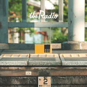收聽Regal Lily的Transistor Radio歌詞歌曲