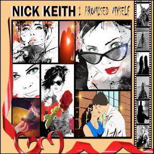ดาวน์โหลดและฟังเพลง I Promised Myself (Progressive) พร้อมเนื้อเพลงจาก Nick Keith