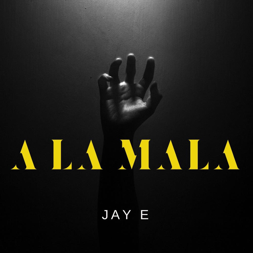A LA MALA (Explicit)