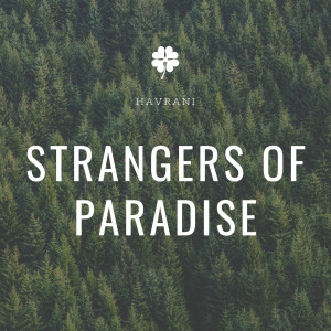 Album Strangers of Paradise from Havrani