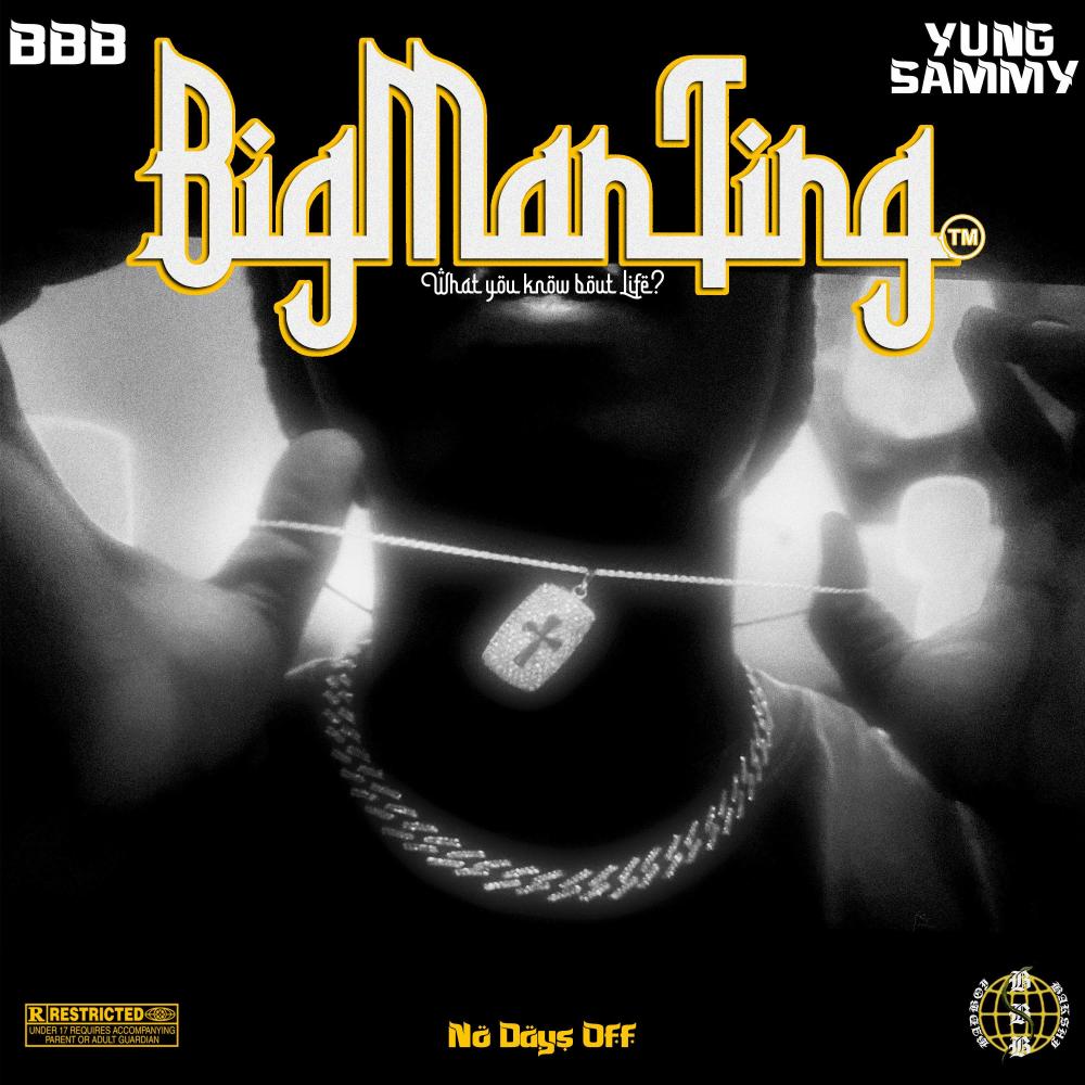 BIG MAN TING (Explicit)