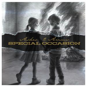 Arrows的專輯Special Occasion (feat. Ciaran McMeeken, Jonathan Calhoun & SAINT ELIUS)