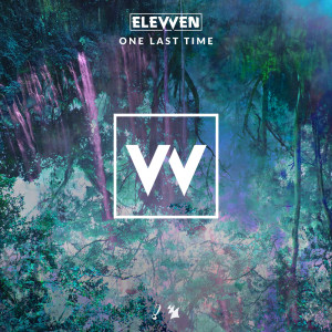 Elevven的专辑One Last Time