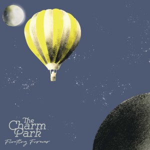 ดาวน์โหลดและฟังเพลง Floating Forever พร้อมเนื้อเพลงจาก THE CHARM PARK