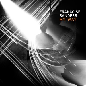 ดาวน์โหลดและฟังเพลง My Way พร้อมเนื้อเพลงจาก Francoise Sanders