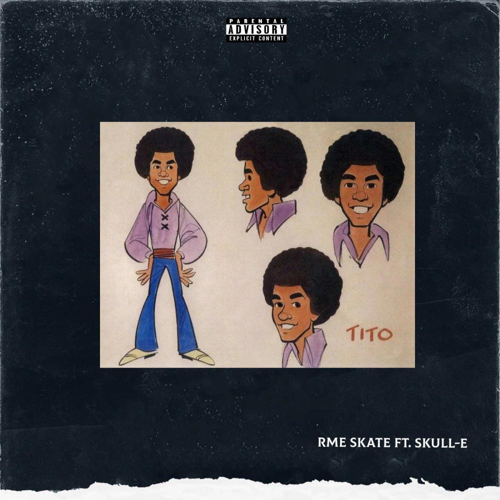 Tito (feat. Skull-E) (Explicit)